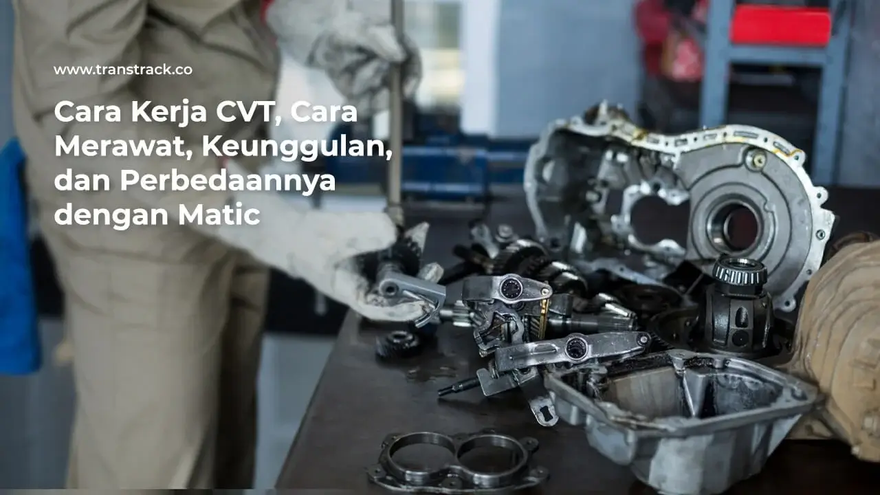 Cara Kerja CVT