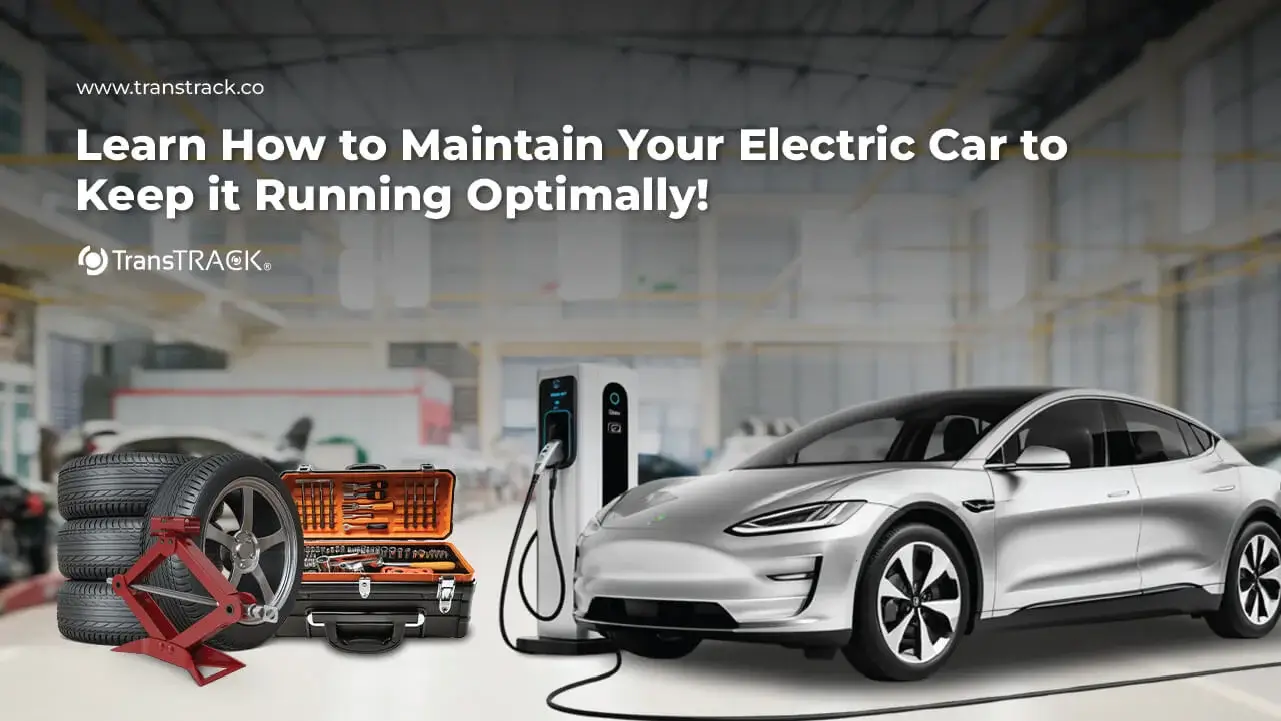 Maintain an Electric Car