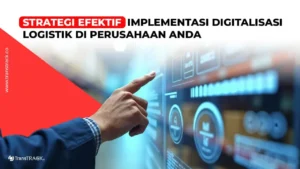 Digitalisasi Logistik