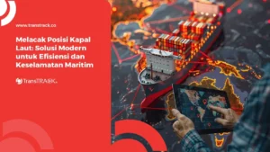 melacak posisi kapal laut