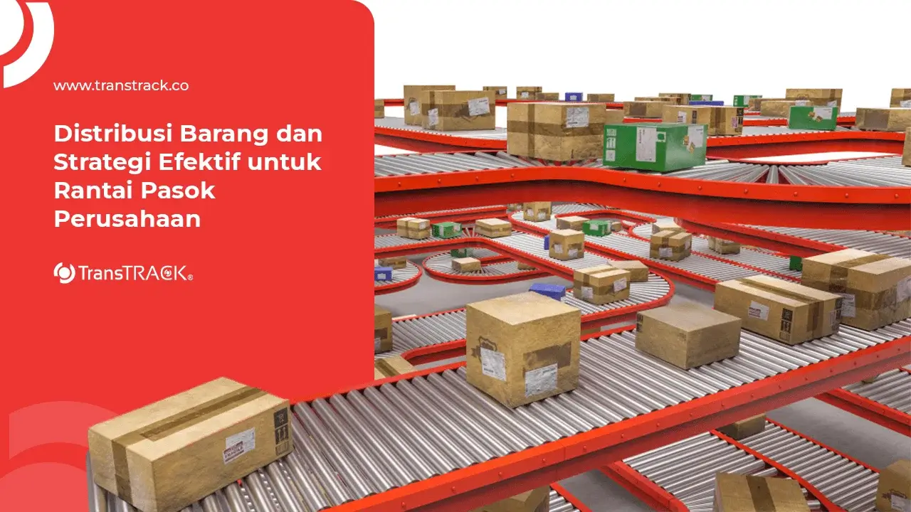 Distribusi Barang