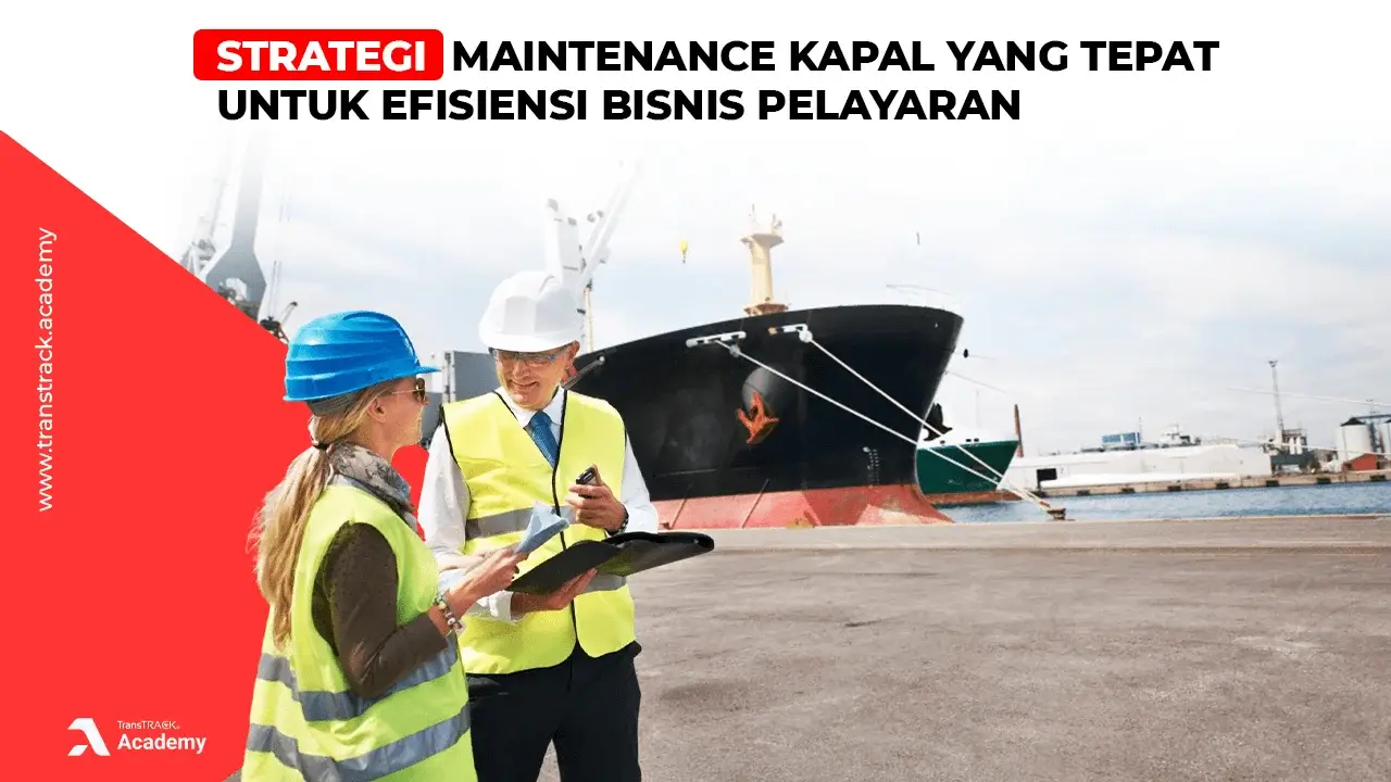 Maintenance Kapal