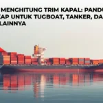 Cara Menghitung Trim Kapal