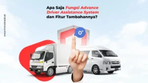 Apa-Saja-Fitur-Advance-Driver-System