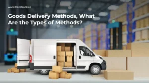 goods delivery method