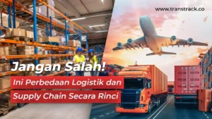 Perbedaan Logistik dan Supply Chain