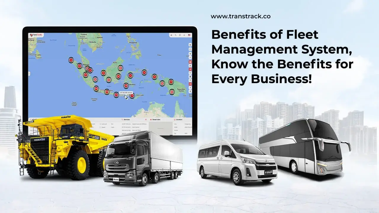 Benefits of Fleet Management System
