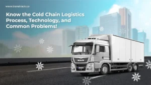 Cold Chain Logistics