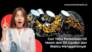 Perbedaan Oli Mesin dan Oli Gardan