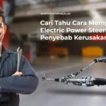 Cara Memperbaiki Electric Power Steering