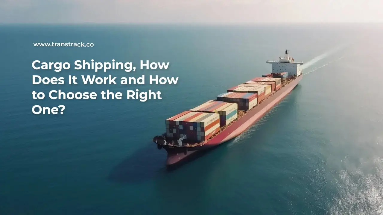 find-out-how-cargo-shipping-works-and-how-to-choose-it