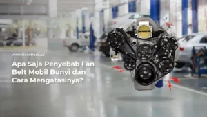 Fan Belt Mobil Bunyi