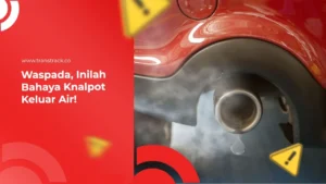 Knalpot Keluar Air