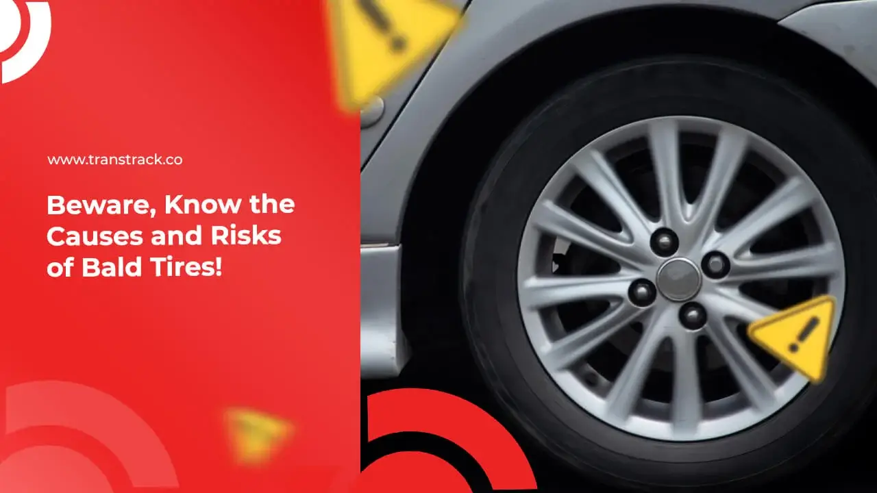 Beware, Know the Causes and Risks of Bald Tires!